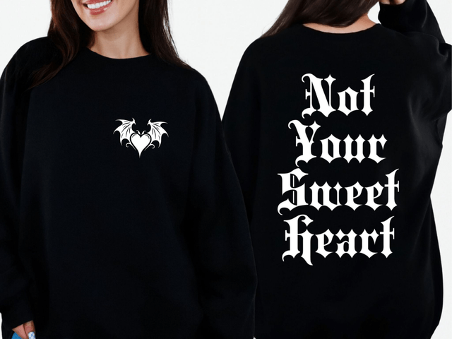 Not Your Sweet Heart