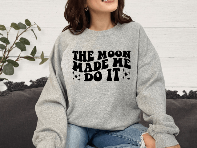 The Moon Made Me Do It