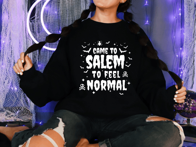 Came To Salem To Feel Normal