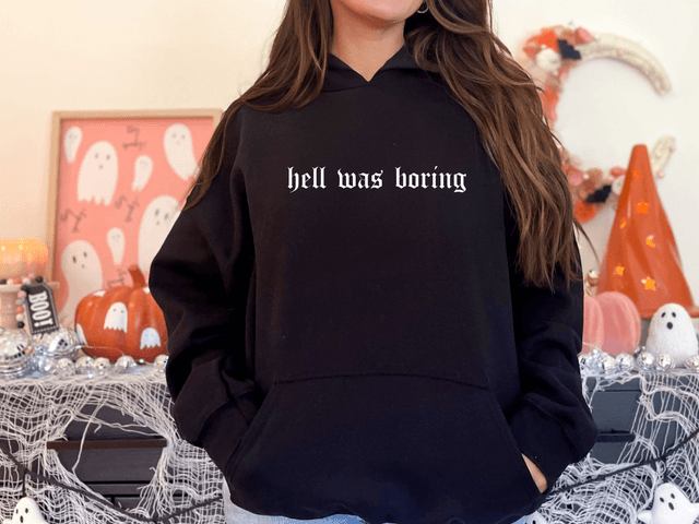 Hell Was Boring