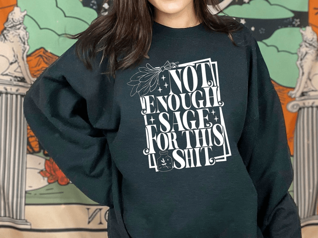 Not Enough Sage