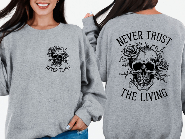 Never Trust The Living