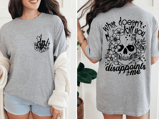 What Doesn&#039;t Kill You Disappoints Me